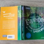 Mikroabenteuer und Eskapaden in Spreewald und Umgebung